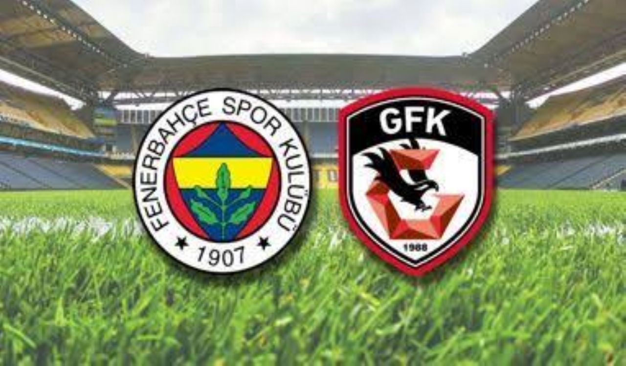 Fenerbahçe Gaziantep FK Maçı Canlı İzle - FB Gaziantep Maçı Kaç Kaç