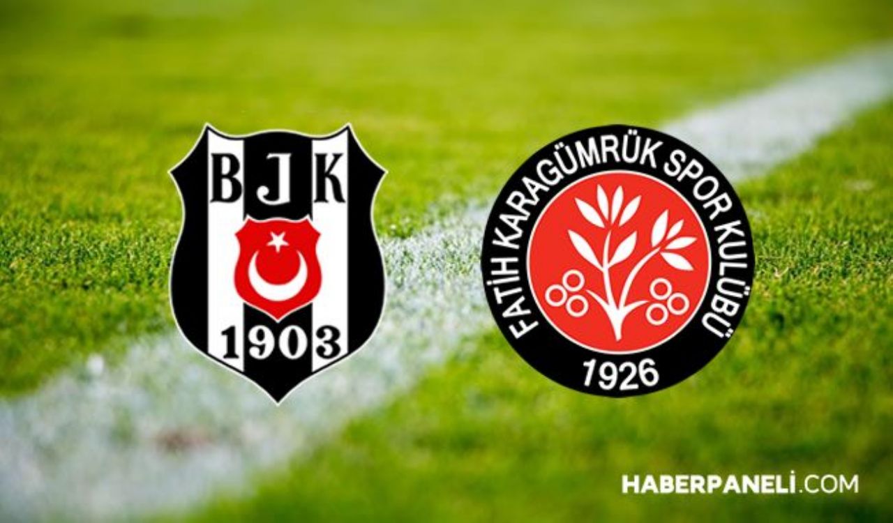 Beşiktaş Fatih Karagümrük Maçı Nasıl Canlı İzlenir? - Beşiktaş Fatih Karagümrük Maçı Kaç Kaç